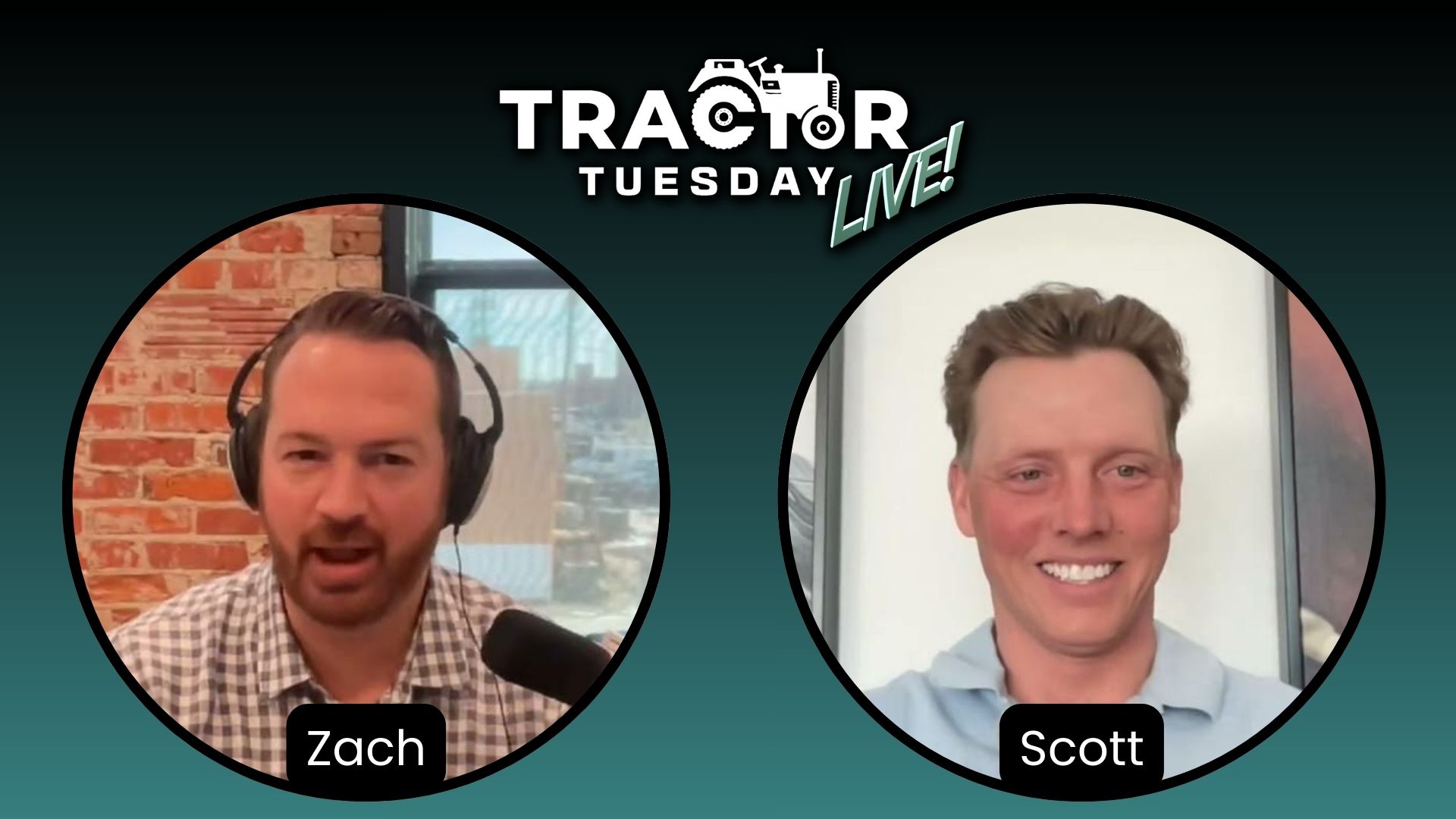Zach & Scott on Farming, Family, and the Future | TT Live Ep. 1