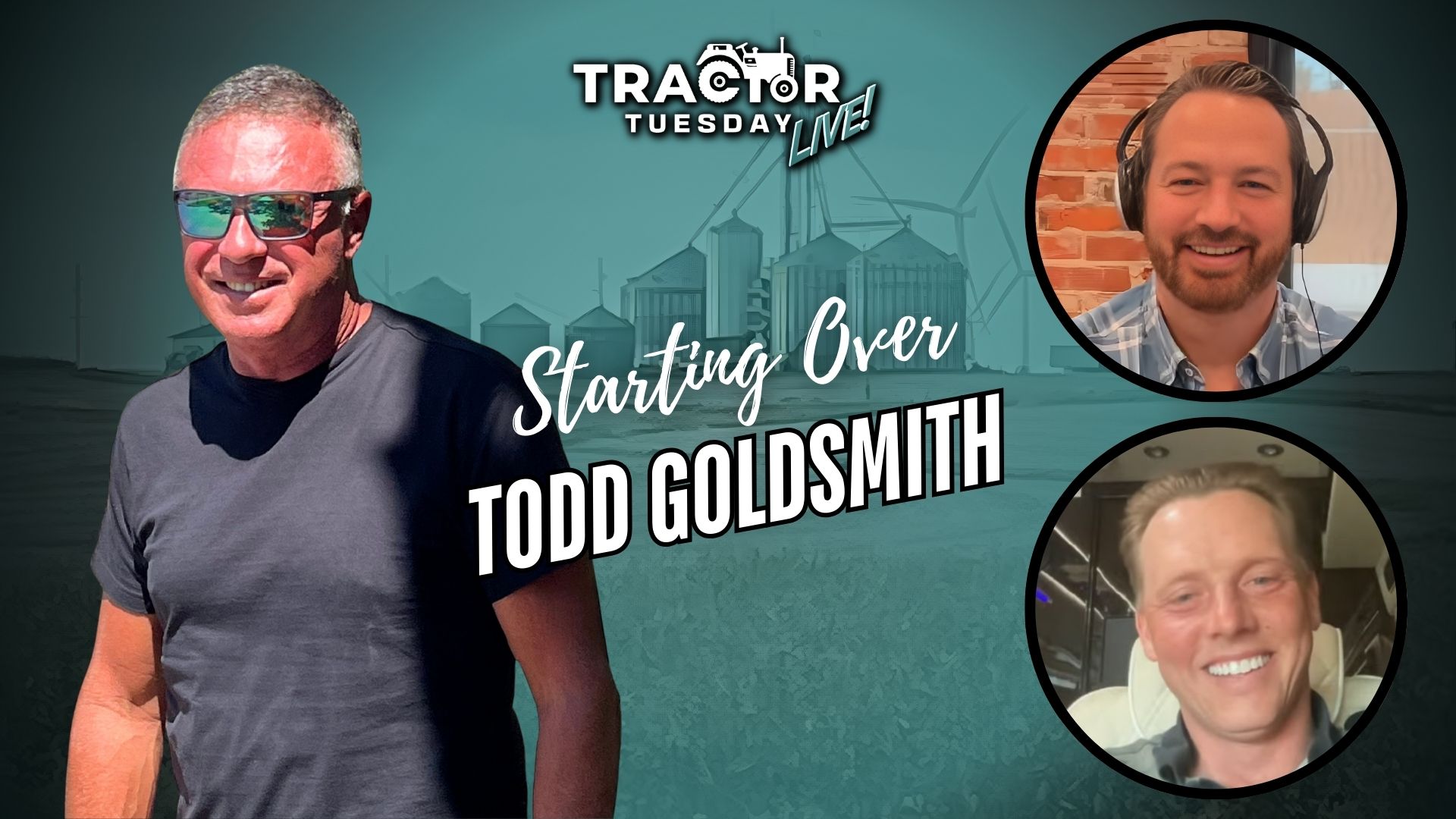 Hard Lessons and Hard Work with Iowa Farmer Todd Goldsmith | TT Live! Ep. 13